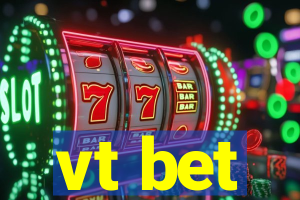 vt bet